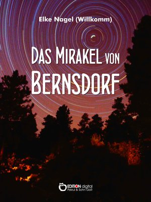cover image of Das Mirakel von Bernsdorf
